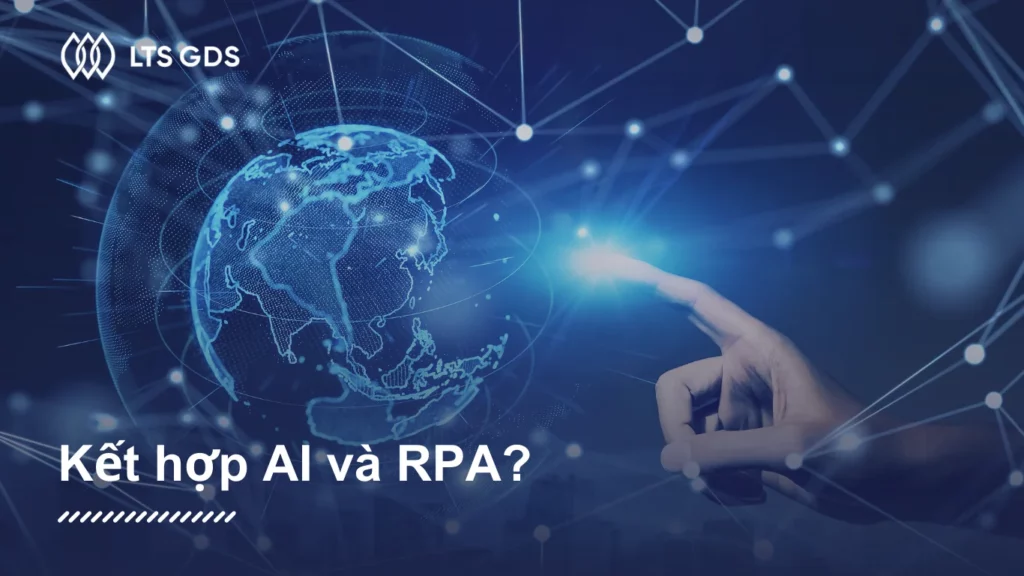 Kết hợp AI và RPA