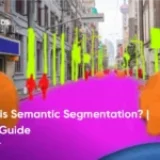 What is Semantic Segmentation? | 2025 Guide