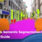 What is Semantic Segmentation? | 2025 Guide