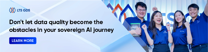 Don't let data quality become the obstacles in your sovereign AI journey 