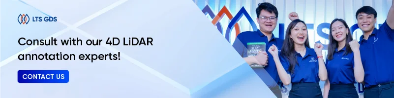 Consult with our 4D LiDAR annotation experts!